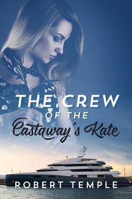 Book cover for The Crew of the Castaway's Kate