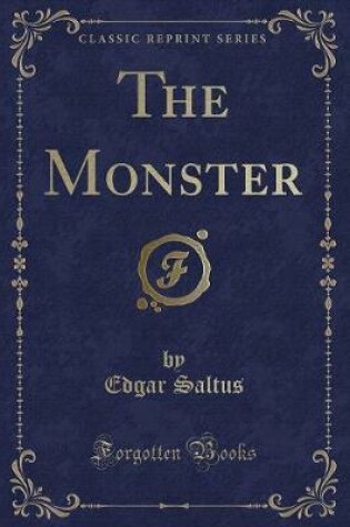 Cover of The Monster (Classic Reprint)