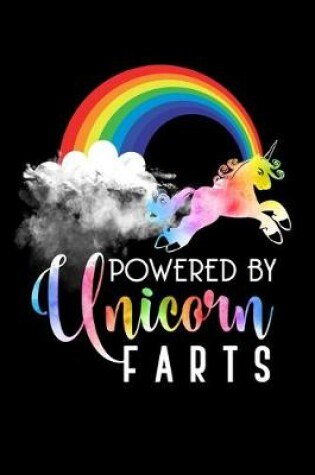 Cover of Powered By Unicorn Farts