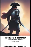 Book cover for Rivers and Blood