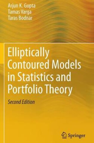 Cover of Elliptically Contoured Models in Statistics and Portfolio Theory