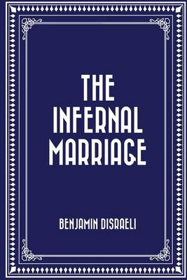 Cover of The Infernal Marriage