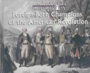 Book cover for Foreign-Born Champions of the American Revolution