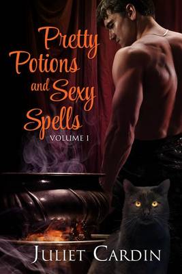 Book cover for Pretty Potions and Sexy Spells