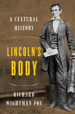 Book cover for Lincoln's Body