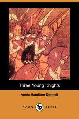 Book cover for Three Young Knights (Dodo Press)