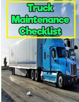Book cover for Truck Maintenance Checklist