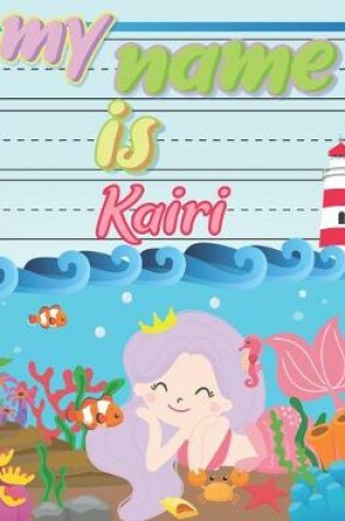 Cover of My Name is Kairi