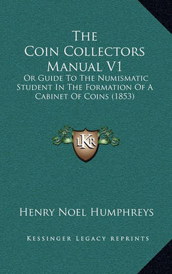 Book cover for The Coin Collectors Manual V1