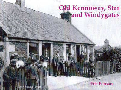 Book cover for Old Kennoway, Star and Windygates