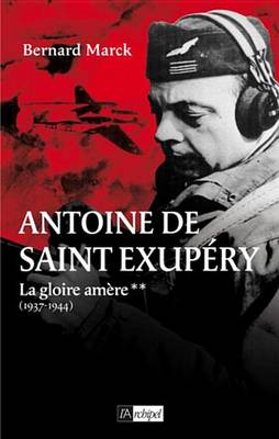 Book cover for Antoine de Saint Exupery T2
