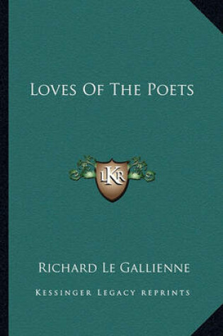 Cover of Loves Of The Poets