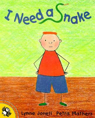 Cover of I Need a Snake