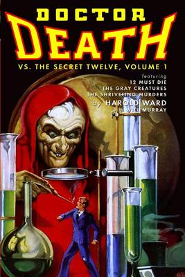Book cover for Doctor Death Vs. The Secret Twelve, Volume 1