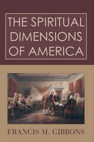 Cover of The Spiritual Dimensions of America