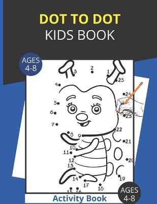 Book cover for Dot To Dot Kids Book