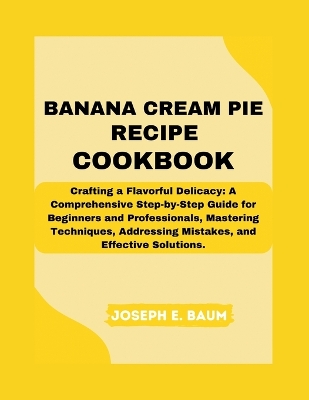 Book cover for Banana Cream Pie Recipe Cookbook