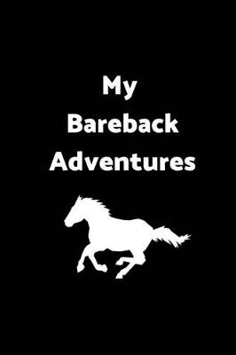 Book cover for My Bareback Adventures