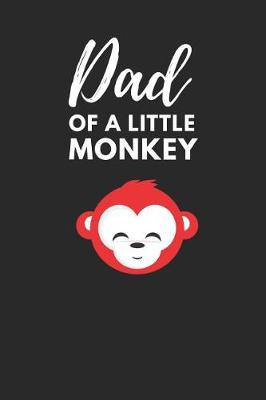 Book cover for Dad of a Little Monkey