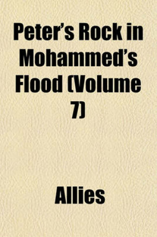 Cover of Peter's Rock in Mohammed's Flood (Volume 7)