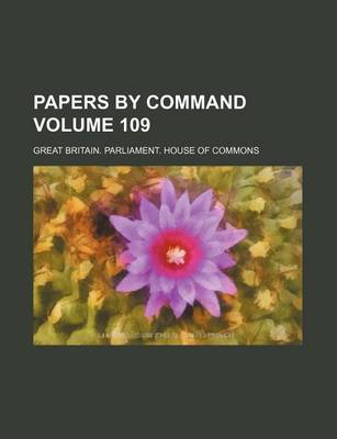 Book cover for Papers by Command Volume 109