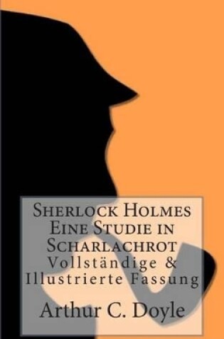 Cover of Sherlock Holmes - Eine Studie in Scharlachrot