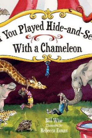 Cover of If You Played Hide-and-Seek with a Chameleon