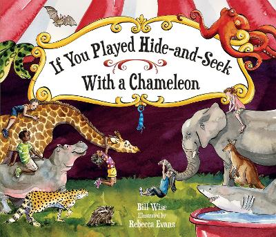 Book cover for If You Played Hide-and-Seek with a Chameleon
