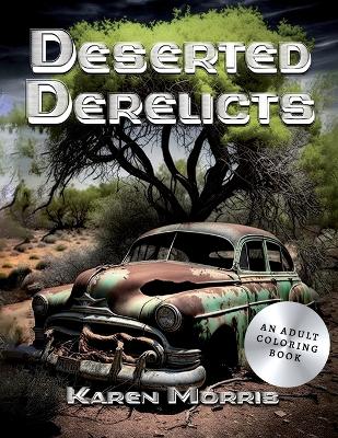 Book cover for Deserted Derelicts