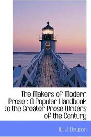Cover of The Makers of Modern Prose