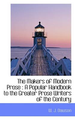 Book cover for The Makers of Modern Prose