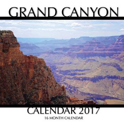 Book cover for Grand Canyon Calendar 2017