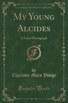 Book cover for My Young Alcides, Vol. 1