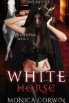 Book cover for On a White Horse
