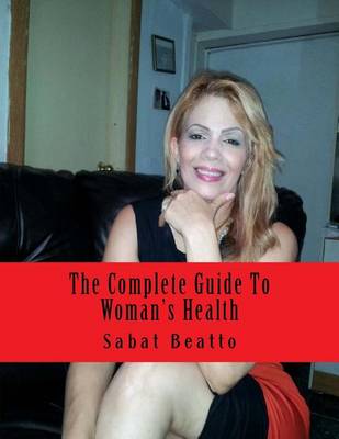 Book cover for The Complete Guide To Woman's Health