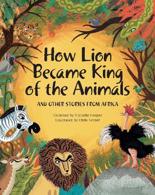 Book cover for How Lion Became King of the Animals