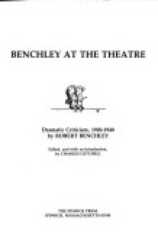 Cover of Benchley at the Theatre