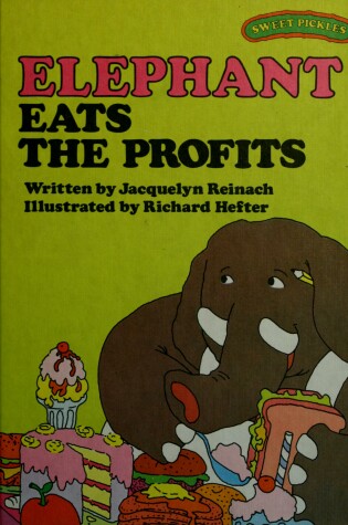 Cover of Elephant Eats the Profits