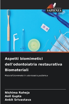 Book cover for Aspetti biomimetici dell'odontoiatria restaurativa Biomateriali