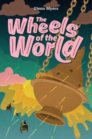 Cover of The Wheels of the World