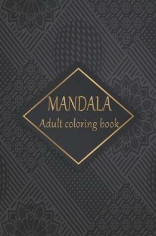 Cover of MANDALA Adult coloring book