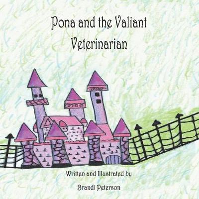 Book cover for Pona and the Valiant Veterinarian