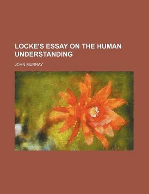 Book cover for Locke's Essay on the Human Understanding