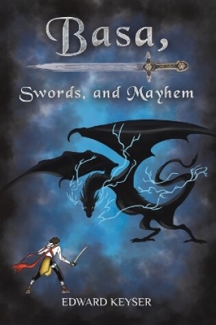 Cover of Basa, Swords, and Mayhem