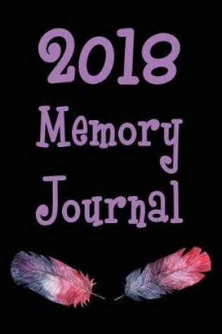 Cover of 2018 Memory Journal