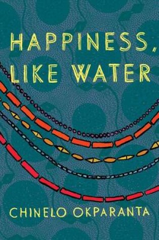 Cover of Happiness, Like Water