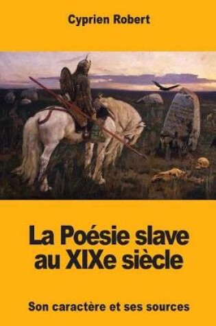 Cover of La Po sie Slave Au Xixe Si cle