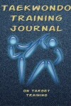 Book cover for Taekwondo Training Journal