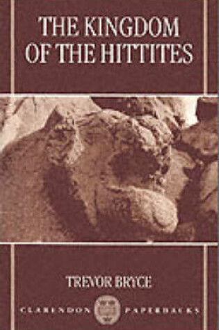 Cover of The Kingdom of the Hittites