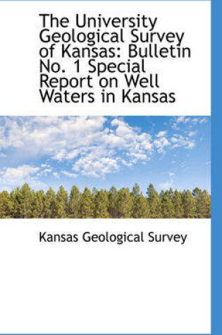 Cover of The University Geological Survey of Kansas